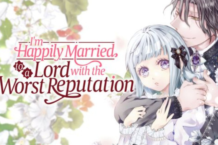 Synopsis & Lire le Manga I'm Happily Married to a Lord with the Worst Reputation Scan VF FR Chapitre Complet 1-2 Gratuit